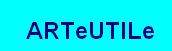 ARTeUTILe